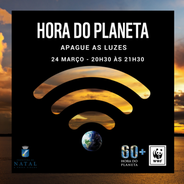 Natal adere à Hora do Planeta e monumentos ficarão com as luzes apagadas neste sábado