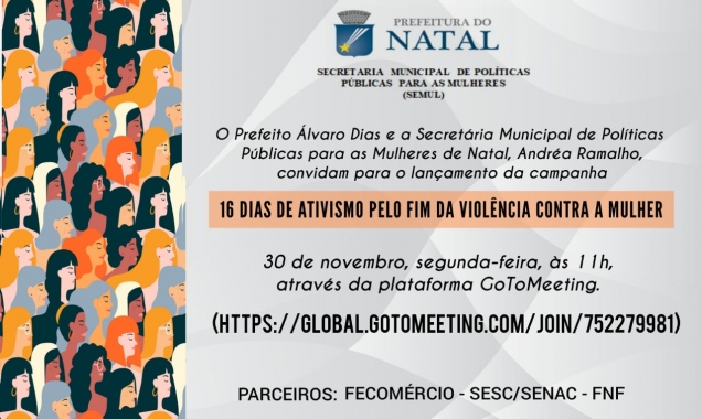 Semul promove ações nos 16 Dias de Ativismo pelo fim da violência contra mulheres e meninas