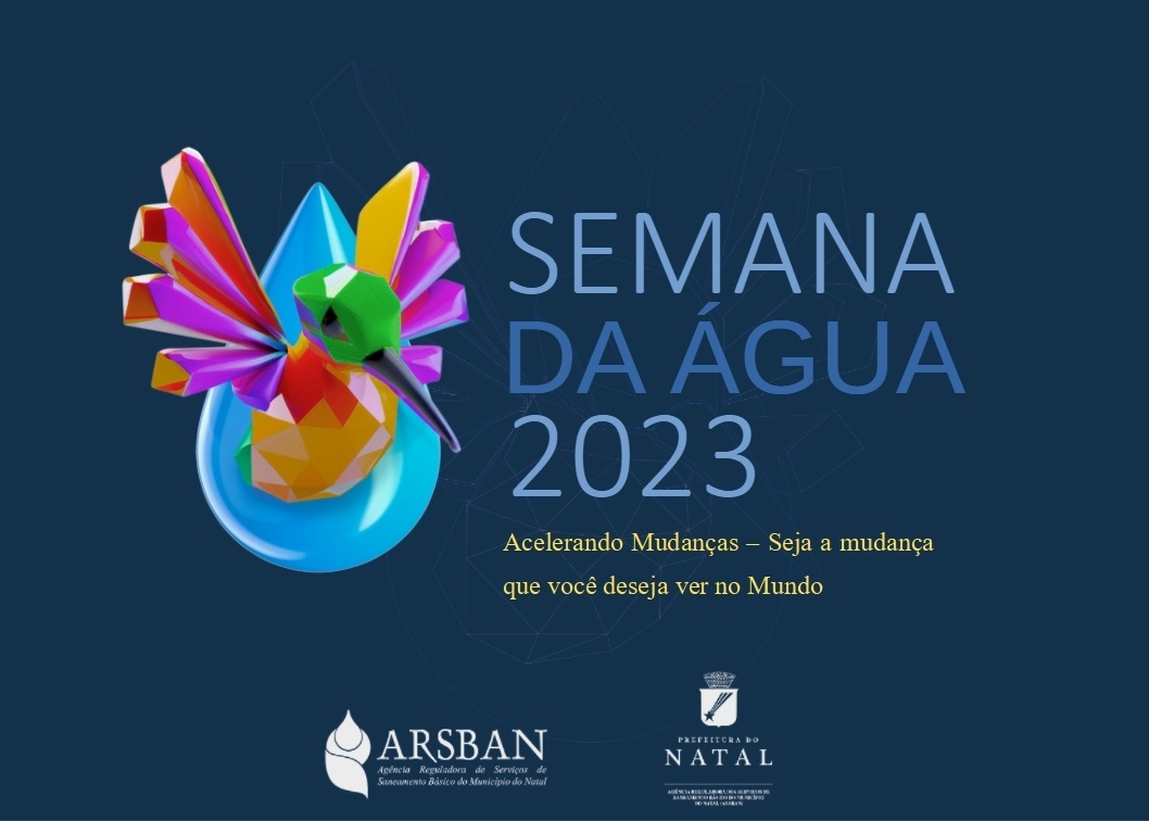 Arsban inicia as atividades para a Semana da Água 2023