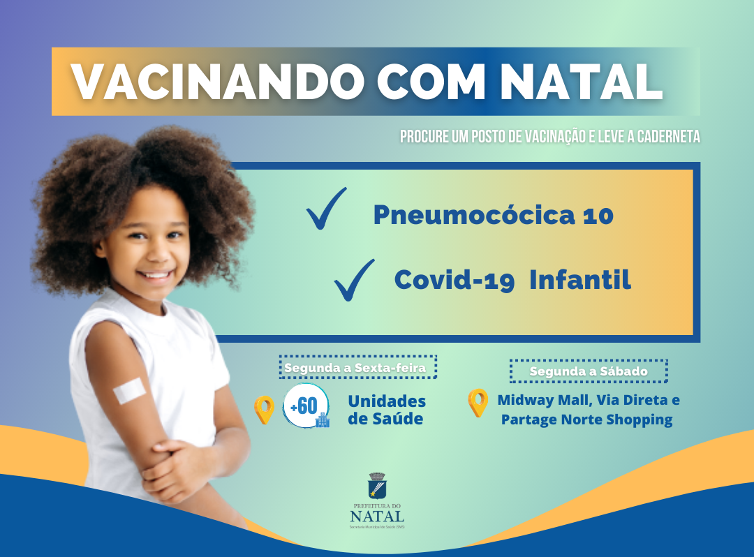 Edição do Vacinando com Natal intensifica imunização contra a Pneumocócica 10v e Covid-19 