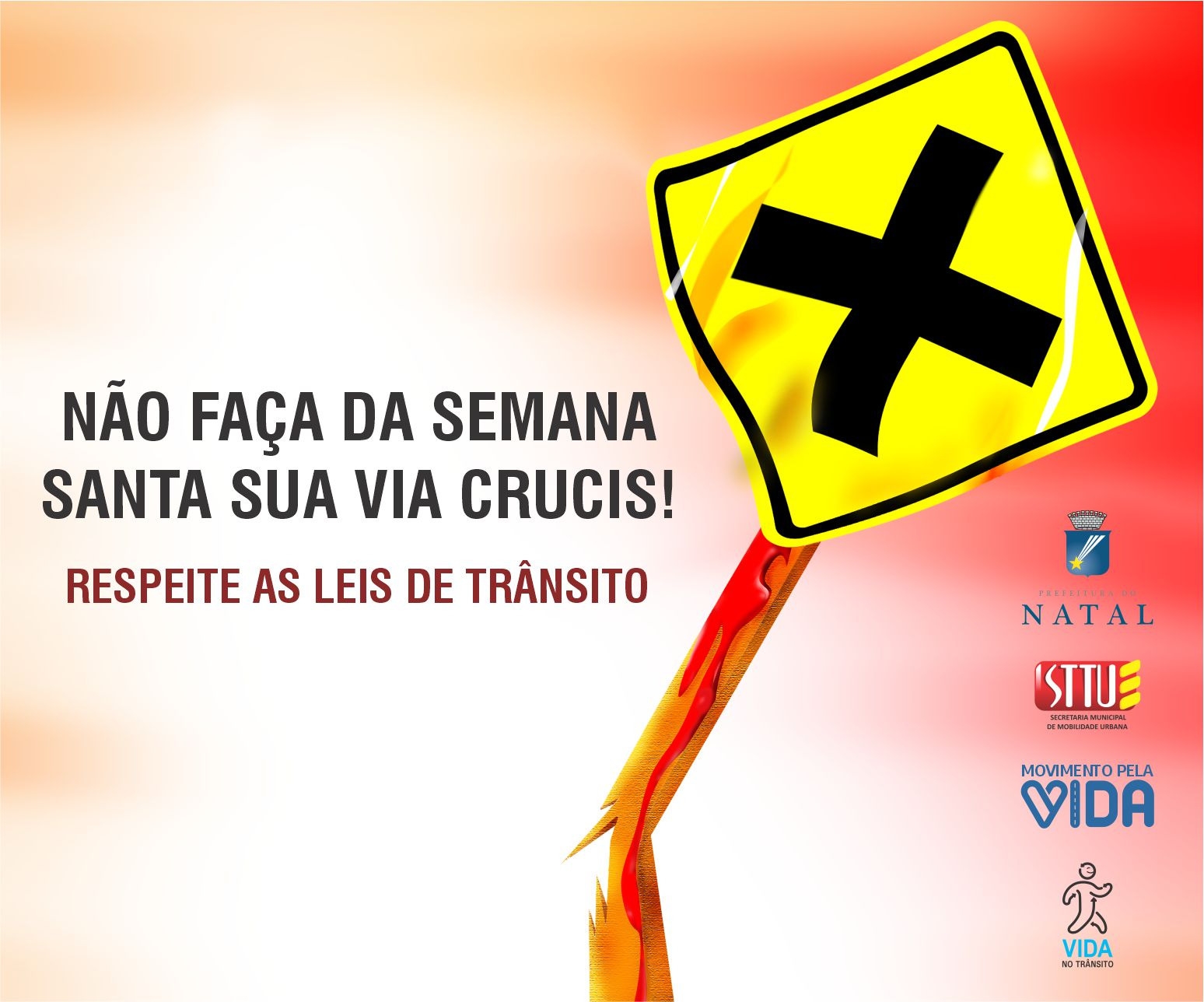 Campanha tem como foco o trânsito no feriadão santo