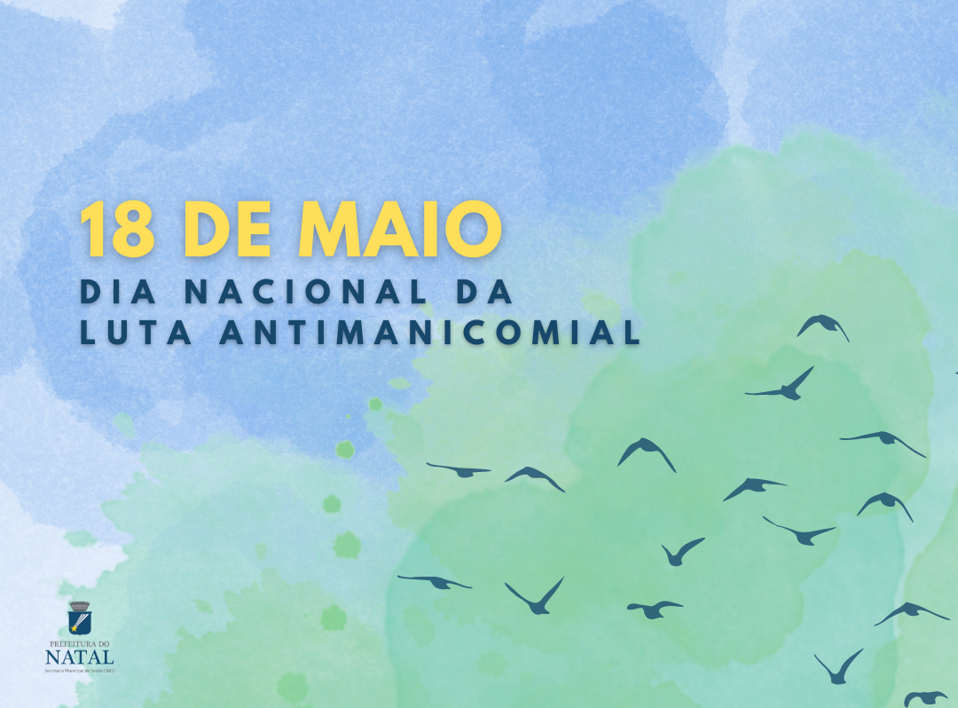 Dia da Luta Antimanicomial reforça importância dos direitos das pessoas em sofrimento mental