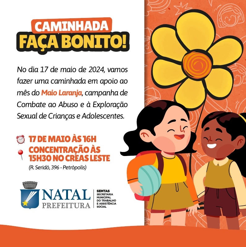 Semtas promove caminhada no Dia Nacional de Enfrentamento ao Abuso e Exploração Sexual de crianças
