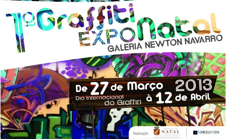 1&ordm; Graffiti Expo Natal ser&aacute; aberta nesta quarta-feira na Funcarte